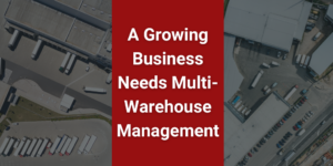 two separate distribution centers with blog title in center, representing multi-warehouse management