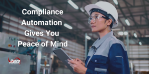 Compliance Automation Gives You Peace of Mind - person on mobile device in warehouse